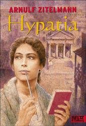 ISBN 9783407787507: Hypatia