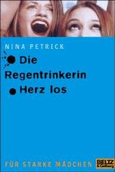 ISBN 9783407789204: Die Regentrinkerin / Herz Los: Roman (Gulliver)