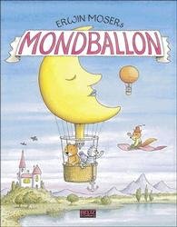 ISBN 9783407792228: Mondballon