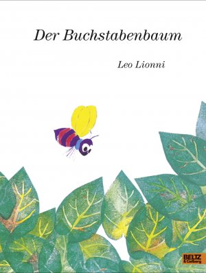 ISBN 9783407794819: Der Buchstabenbaum - Vierfarbiges Bilderbuch