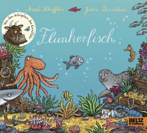 gebrauchtes Buch – Axel Scheffler – Flunkerfisch