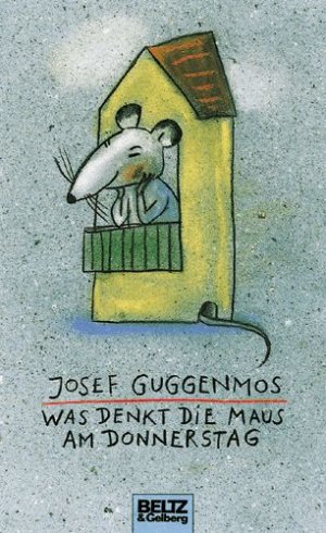 ISBN 9783407797889: Was denkt die Maus am Donnerstag? - Gedichte für Kinder