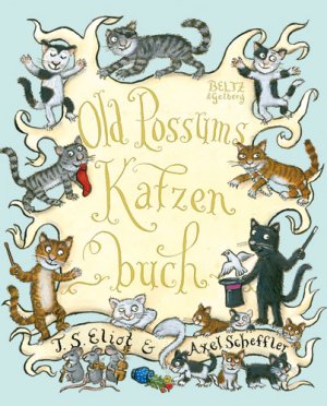 ISBN 9783407799586: Old Possums Katzenbuch – Gedichte