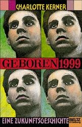 ISBN 9783407806857: Geboren 1999