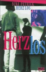 ISBN 9783407808516: Herz los: Roman (Beltz & Gelberg) Petrick, Nina