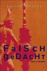 gebrauchtes Buch – Sigurd Pruetz – Falsch gedacht (Beltz & Gelberg)