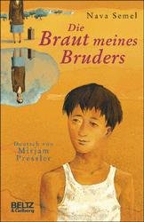 gebrauchtes Buch – Nava Semel – Die Braut meines Bruders