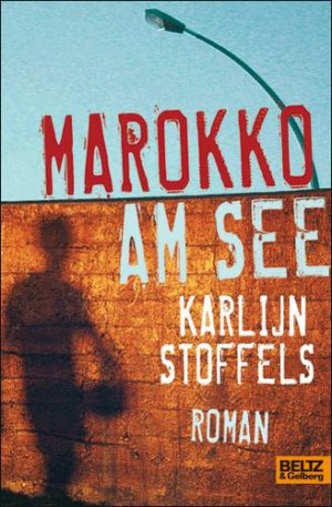 ISBN 9783407809797: Marokko am See