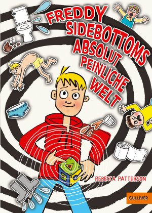 ISBN 9783407810014: Freddy Sidebottoms absolut peinliche Welt