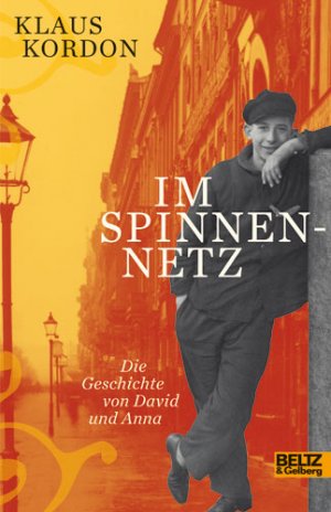 ISBN 9783407810717: Im Spinnennetz - Die Geschichte von David und Anna. Roman