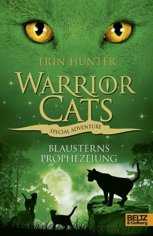 ISBN 9783407811509: Warrior Cats - Special Adventure. Blausterns Prophezeiung