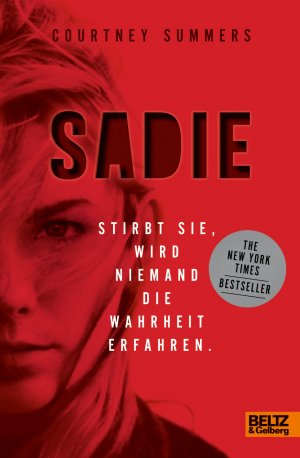 ISBN 9783407812407: Sadie - Stirbt sie, wird niemand die Wahrheit erfahren