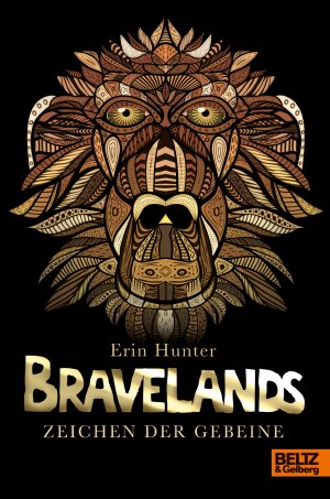 ISBN 9783407812445: Bravelands. Zeichen der Gebeine - Band 3