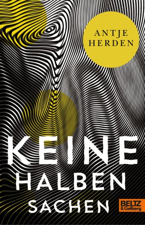 ISBN 9783407812483: Keine halben Sachen – Roman