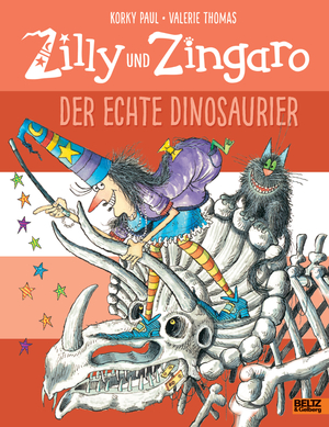 ISBN 9783407821928: Zilly und Zingaro. Der echte Dinosaurier – Vierfarbiges Bilderbuch