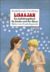 ISBN 9783407831118: Lisa und Jan – Ein Aufklärungsbuch für Kinder und ihre Eltern - mit Elternheft