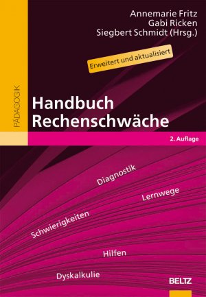 ISBN 9783407831644: Handbuch Rechenschwäche - Lernwege, Schwierigkeiten und Hilfen bei Dyskalkulie