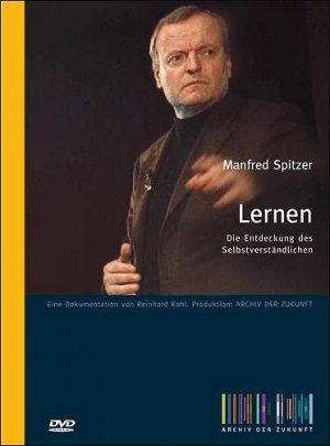 ISBN 9783407858320: Lernen. Die Entdeckung des Selbstverständlichen. Eine Dokumentation von Reinhard Kahl. Produktion Archiv der Zukunft