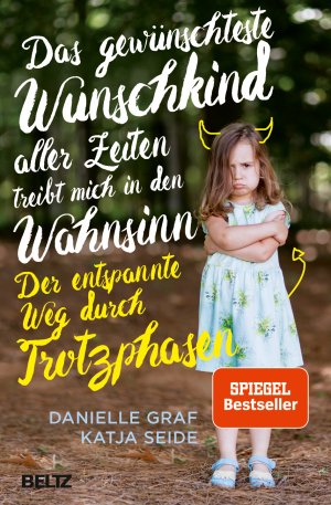 gebrauchtes Buch – Graf, Danielle; Seide – Der entspannte Weg durch Trotzphasen