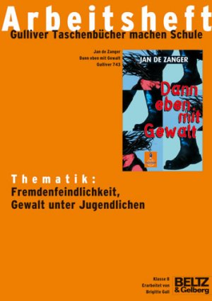 ISBN 9783407990860: Dann eben mit Gewalt - Arbeitsheft