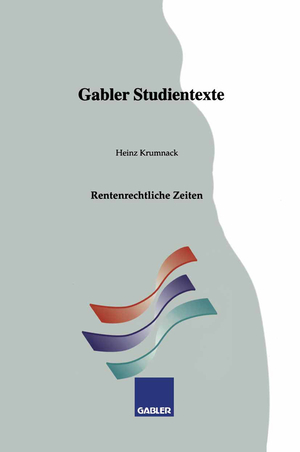 ISBN 9783409009706: Rentenrechtliche Zeiten