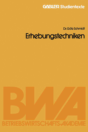 ISBN 9783409017053: Erhebungstechniken