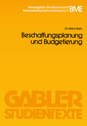 ISBN 9783409017206: Beschaffungsplanung und Budgetierung