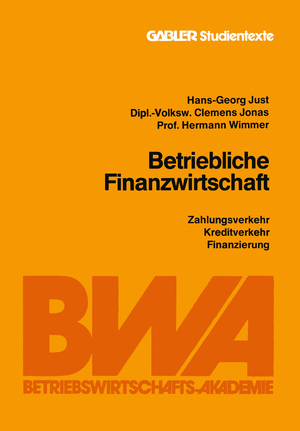 ISBN 9783409017695: Betriebliche Finanzwirtschaft – Zahlungsverkehr, Kreditverkehr, Finanzierung