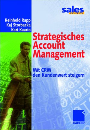 ISBN 9783409117753: Strategisches Account Management. Mit CRM Den Kundenwert Steigern.