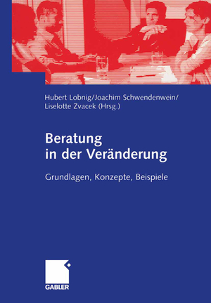 ISBN 9783409124133: Beratung in der Veränderung