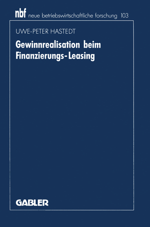 ISBN 9783409134590: Gewinnrealisation beim Finanzierungs-Leasing