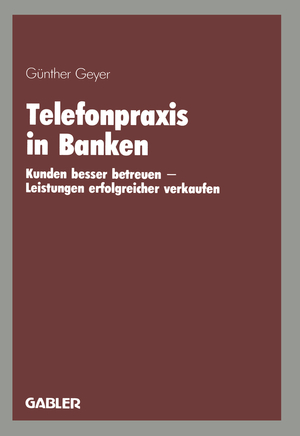 ISBN 9783409196390: Telefonpraxis in Banken