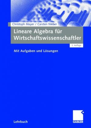 ISBN 9783409225304: Lineare Algebra für Wirtschaftswissenschaftler