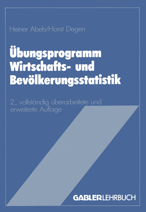 ISBN 9783409270625: Übungsprogramm Wirtschafts- und Bevölkerungsstatistik