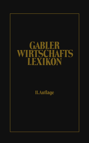 ISBN 9783409303835: Gabler Wirtschafts-Lexikon (Wirtschaftslexikon). 11. Auflage. 6 Bände komplett im Pappschuber