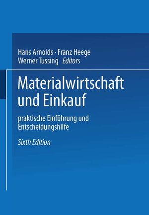 ISBN 9783409351560: Materialwirtschaft und Einkauf – Praktische Einführung und Entscheidungshilfe