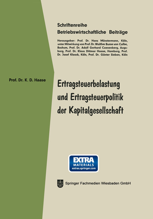 ISBN 9783409500319: Ertragsteuerbelastung und Ertragsteuerpolitik der Kapitalgesellschaft