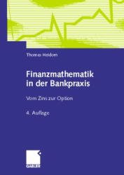 ISBN 9783409541527: Finanzmathematik in der Bankpraxis - Vom Zins zur Option