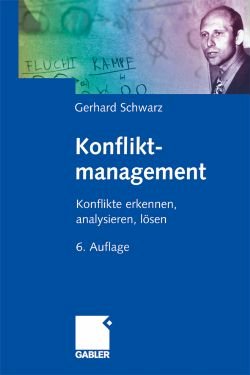 ISBN 9783409696050: Konfliktmanagement – Konflikte erkennen, analysieren, lösen