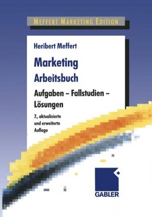 ISBN 9783409790864: Marketing Arbeitsbuch – Aufgaben - Fallstudien - Lösungen