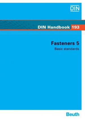 ISBN 9783410159476: Fasteners 5: Basic standards (Englisch) von DIN e.V (Herausgeber), DIN Deutsches Institut f. Normung e. V (Herausgeber)