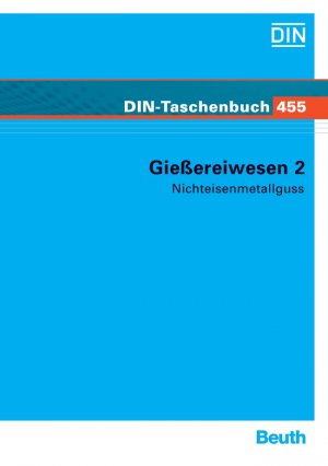 ISBN 9783410160397: Gießereiwesen 2 - Nichteisenmetallguss