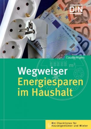 ISBN 9783410164913: Wegweiser Energiesparen im Haushalt