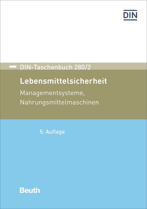 ISBN 9783410247302: Lebensmittelsicherheit - Managementsysteme, Nahrungsmittelmaschinen