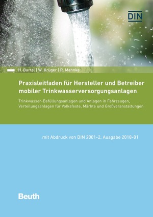 ISBN 9783410292760: Praxisleitfaden für Hersteller und Betreiber mobiler Trinkwasserversorgungsanlagen