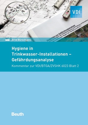 neues Buch – Arnd Bürschgens – Hygiene in Trinkwasser-Installationen