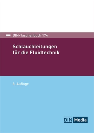 ISBN 9783410308607: Schlauchleitungen für die Fluidtechnik