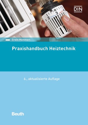 gebrauchtes Buch – Erwin Memmert – Praxishandbuch Heiztechnik: DIN-Normen (Normen-Handbuch)