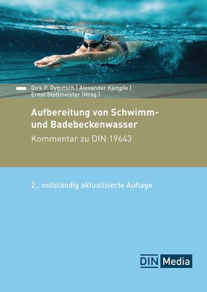 ISBN 9783410319009: Aufbereitung von Schwimm- und Badebeckenwasser - Kommentar zu DIN 19643