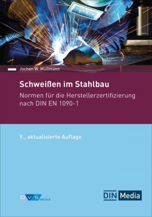 ISBN 9783410390879: Schweißen im Stahlbau